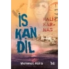 İs Kan Dil