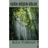 Işığa Düşen Gölge