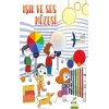 Işık ve Ses Müzesi