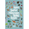 İsim, Şehir, Hayvan, Bitki, Eşya