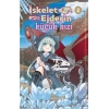 İskelet Ejderin Küçük Kızı Cilt 2