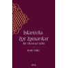İslamda Zor Zamanlar