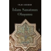 İslam Sanatının Oluşumu