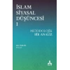 İslam Siyasal Düşüncesi 1 - Metodolojik Bir Analiz