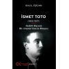İsmet Toto (1905-1937)