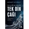 İsra ve Miraç Işığında: Tek Din Çağı