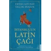 İstanbul’un Latin Çağı
