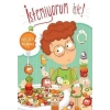 İstemiyorum İşte