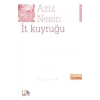 İt Kuyruğu