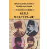 İttihatçı Liderlerin Gizli Mektupları