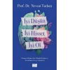 İyi Düşün, İyi Hisset, İyi Ol