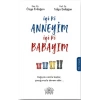 İyi ki Anneyim iyi ki Babayım