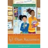 İyi Olan Kazansın