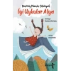 İyi Uykular Alya