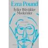 İyiler Büyükler Modernler (Ciltli)