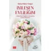 İyileşen Evliliğim