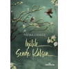 İyilik Sende Kalsın