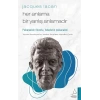 Jacques Lacan-Her Anlama Bir Yanlış Anlamadır