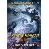 Jaguar Taşları 3 - Dönüşü Olmayan Nehir