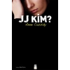 JJ Kim?