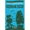 Kaçırılan Çocuk (Kısaltılmış Metin)