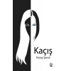 Kaçış