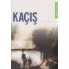 Kaçış