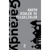 Kadim Dinler ve Bilgelikler