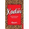 Kadın 2.0;Üst Versiyonuna Hazır mısın?