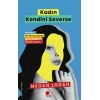 Kadın Kendini Severse