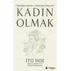 Kadın Olmak