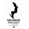 Kadın Psikolojisi Normal Ve Anormal