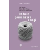 Kadının Görünmeyen Emeği