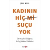 Kadının Hiç Suçu Yok