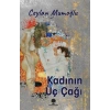 Kadının Üç Çağı