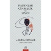 Kadınlar Cinsellik ve Sevgi