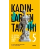 Kadınların Tarihi -5 (Ciltli)