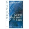 Kadınlık Makamının En Yücesi