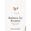 Kafamın İçi Kıyamet