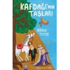 Kafdağının Taşları