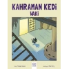 Kahraman Kedi Waki