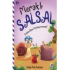 Kahvaltını Paylaşır Mısın - Meraklı Salsal 8