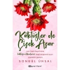 Kaktüsler de Çiçek Açar