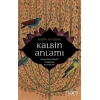 Kalbin Anlamı