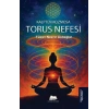 Kalpten Kozmosa: Torus Nefesi