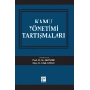 Kamu Yönetimi Tartışmaları