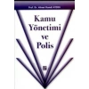 Kamu Yönetimi ve Polis