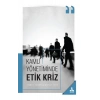 Kamu Yönetiminde Etik Kriz