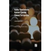 Kamu Yönetiminde Katılım Üzerine Güncel Tartışmalar