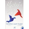 Kanatsız Uçan Kuşlar